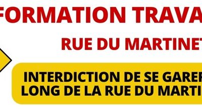 Travaux rue du Martinet – Interdiction de stationner du 08 au 31 juillet